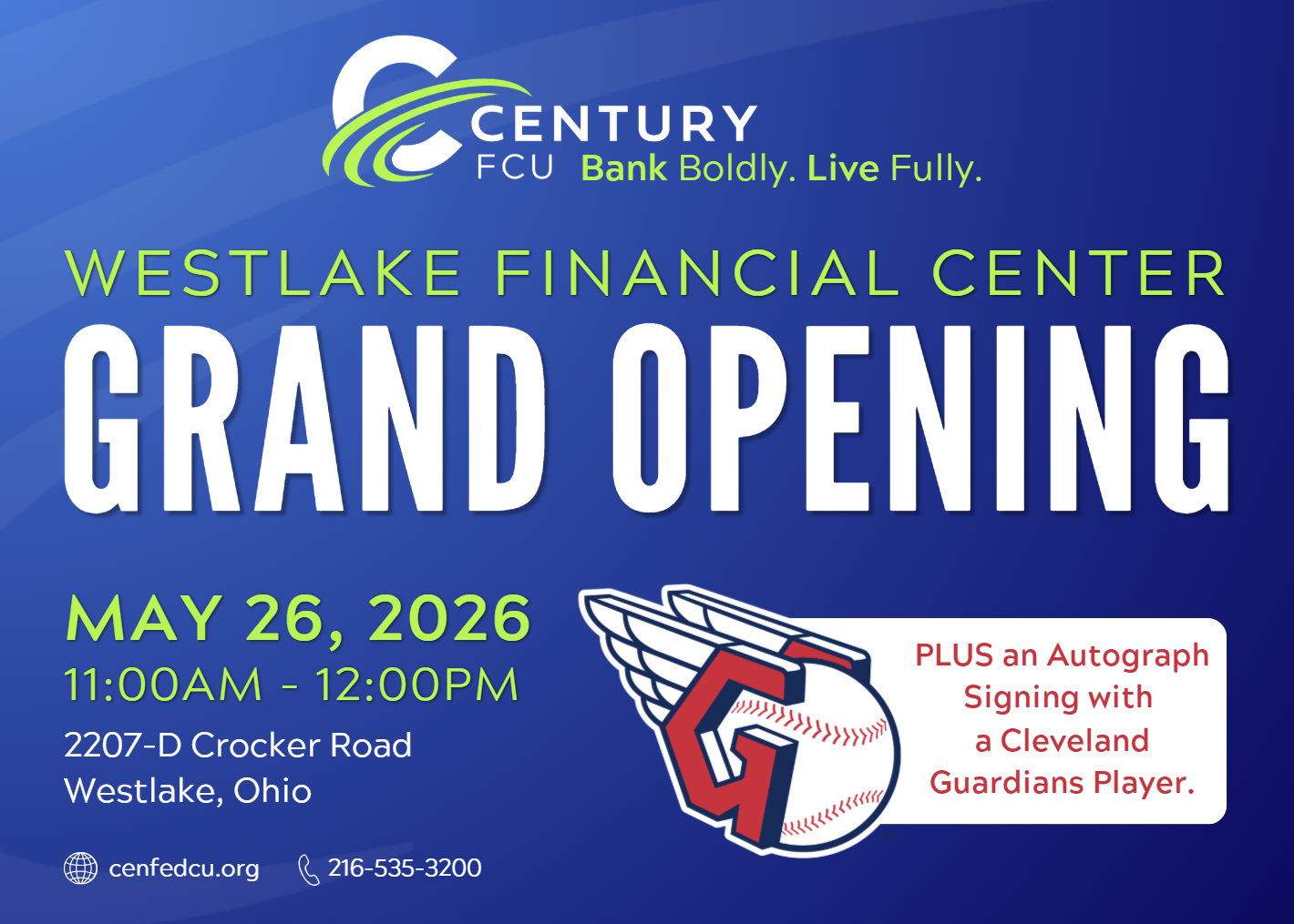 Century FCU Westlake Financial Center Grand Opening — May 26, 2026, 11:00 AM–12:00 PM, 2207-D Crocker Road, Westlake, Ohio
