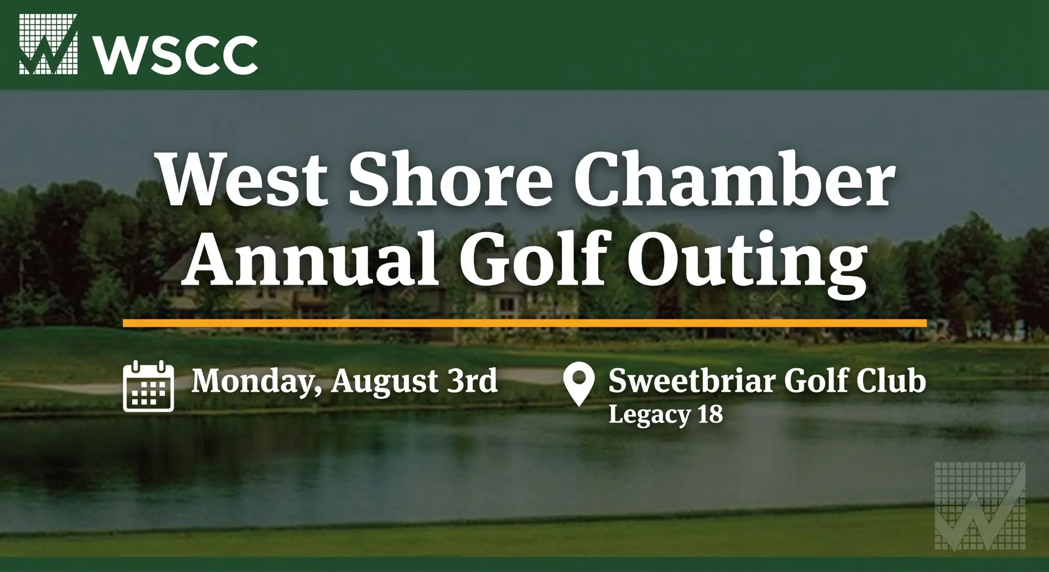 West Shore Chamber Annual Golf Outing — Monday August 3rd at Sweetbriar Golf Club, Legacy 18